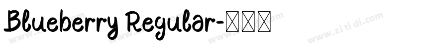 Blueberry Regular字体转换 Blueberry Regular字体转换